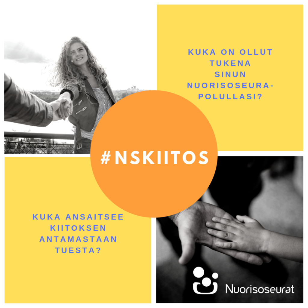 Kerro Oma Tarinasi Ja Osallistu #nskiitos Kampanjaan - Nuorisoseurat